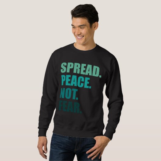 Spread Peace not Angst Green Text Trui (Voorkant volledig)