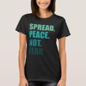 Spread Peace not Angst Green Text Women T-shirt (Voorkant)