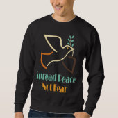 Spread Peace not Fear Retro Dove Sweatshirts Trui (Voorkant)