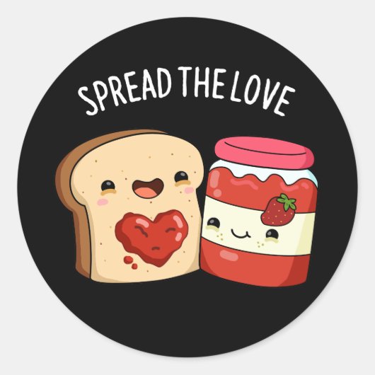 Spread the Love Funny Jam and Bread Pun Dark BG Ronde Sticker (Voorkant)