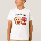 Spread the Love Funny Jam and Bread Pun T-shirt (Voorkant)
