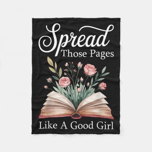 Spread Those Pages Like A Good Girl Bookworm Book  Fleece Deken (Voorkant)