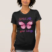 Spread Your Wings – Inspirational Butterfly T-shirt (Voorkant)