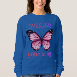 Spread Your Wings – Inspirational Butterfly  Trui