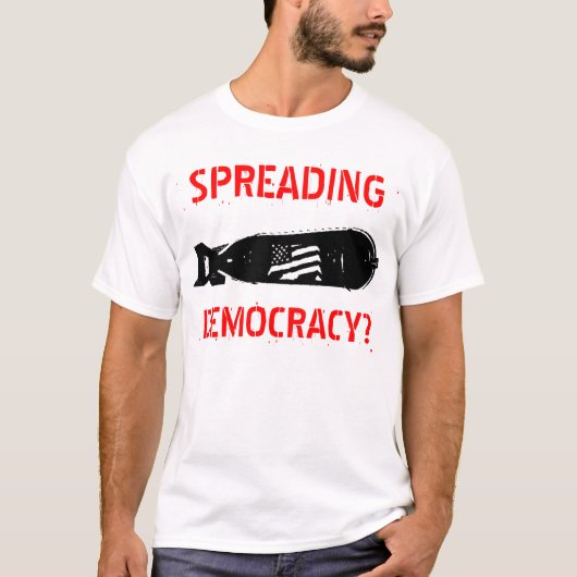 SPREADING, DEMOCRATIE? T-SHIRT (Voorkant)