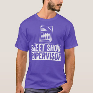 Spreadsheet geschenk voor Sheet Show Supervisor T-shirt