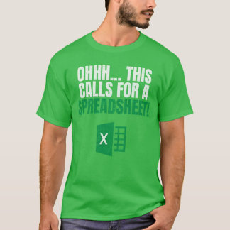 Spreadsheet liefhebber OHHH Dit vraagt om een spre T-shirt