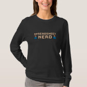 Spreadsheet Nerd T-Shirt (Voorkant)