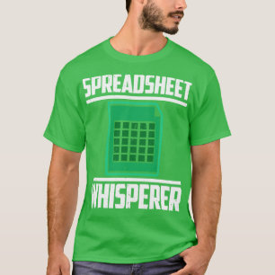 Spreadsheet Whisperer T-shirt
