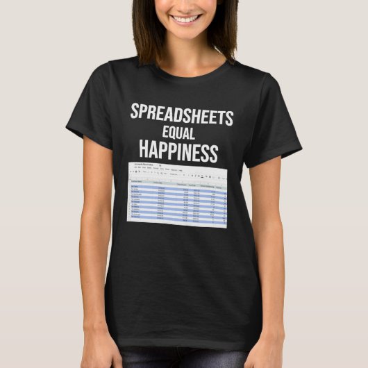 Spreadsheets meme Belastingaccountant CPA Gegevens T-shirt (Voorkant)