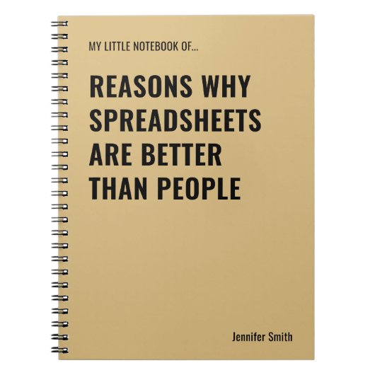 Spreadsheets zijn beter grappige accountant notitieboek (Voorkant)