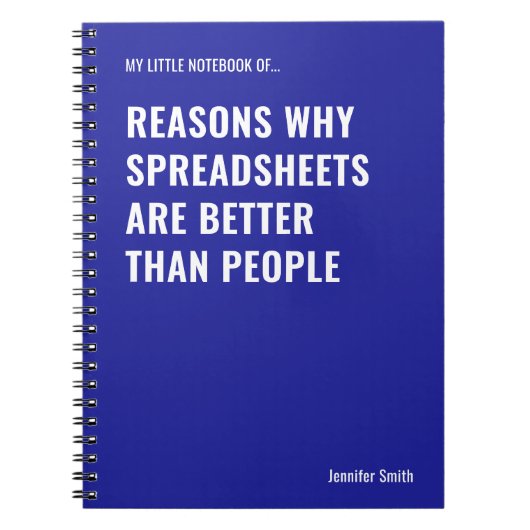 Spreadsheets zijn beter grappige accountant notitieboek (Voorkant)