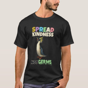 Spreed Kindness not Germs Funny Animal T-shirt