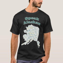 Spreek Alaskan! Groene T-shirts