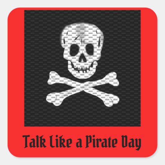 Spreek als een Pirate Day Vierkante Sticker (Voorkant)