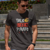 Spreek als Pirate Day T-shirt