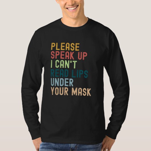 Spreek alsjeblieft op dat ik geen lips onder je ma t-shirt (Voorkant)