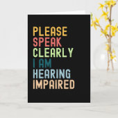 Spreek alstublieft duidelijk, ik ben gehoorgestoor kaart (Gele Bloem)