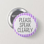 Spreek alstublieft duidelijk ronde button 5,7 cm (Voorkant /achterkant)