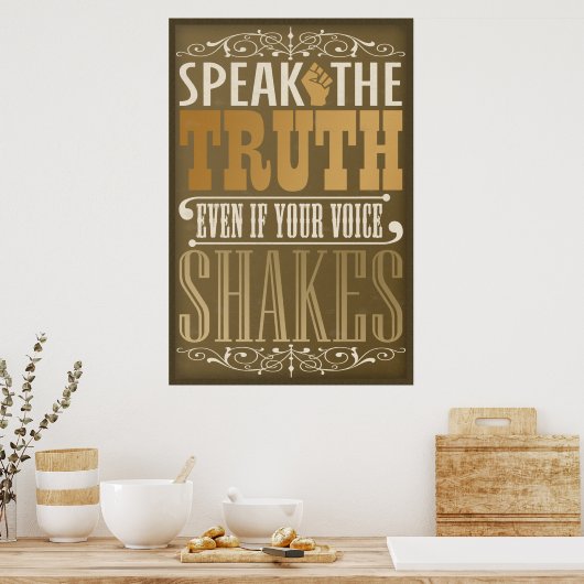 Spreek de waarheid poster (Keuken)