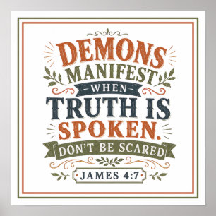 Spreek de waarheid, wees niet bang, moedige spirit poster