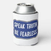 Spreek de waarheid Wees onbevreesd Blikjeskoeler (Blikje Achterkant)