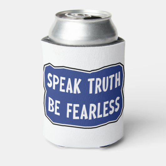 Spreek de waarheid Wees onbevreesd Blikjeskoeler (Blikje Achterkant)