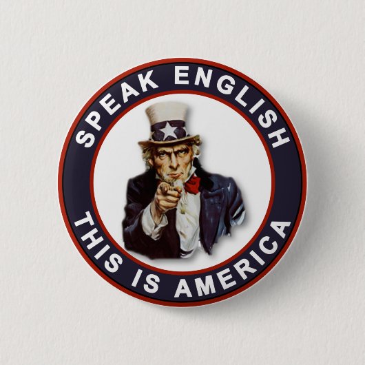 SPREEK ENGELS - DIT IS AMERIKA RONDE BUTTON 5,7 CM (Voorkant)