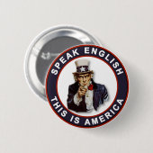 SPREEK ENGELS - DIT IS AMERIKA RONDE BUTTON 5,7 CM (Voorkant /achterkant)