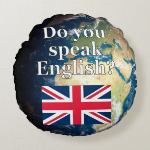 Spreek je Engels? Vlag & aarde Rond Kussen
