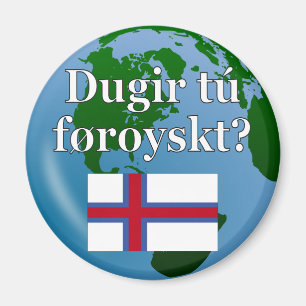 Spreek je Faroees? In het Faroees. Markering en we Magneet