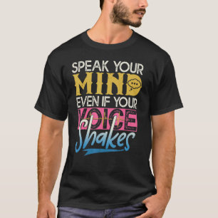 Spreek je gedachten zelfs als je stem wordt gedeel t-shirt