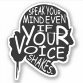 Spreek je geest zelfs als je stem schreeuwt sticker (Voorkant)