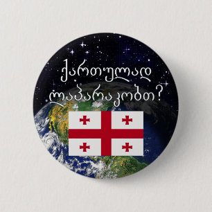 Spreek je Georgisch? In het Georgisch. Vlag & aard Ronde Button 5,7 Cm