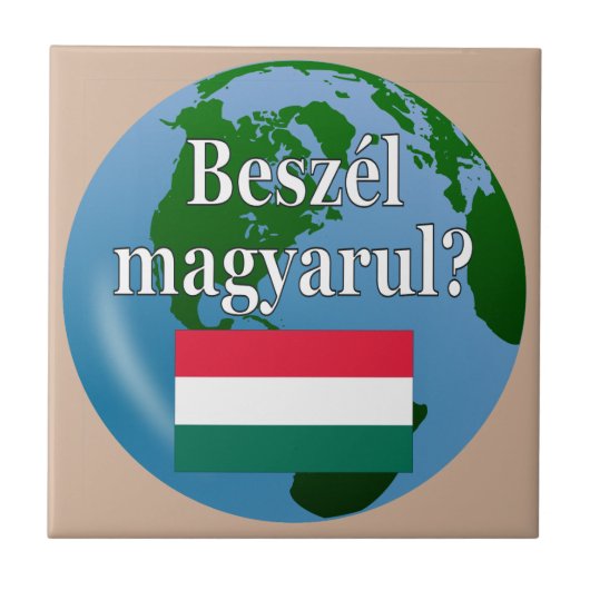 Spreek je Hongaars? Markering en wereldbol Tegeltje (Voorkant)