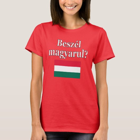 Spreek je Hongaars? Markering T-shirt (Voorkant)