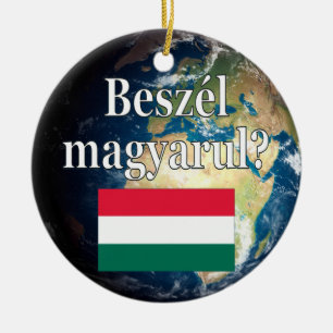 Spreek je Hongaars? Vlag & aarde Keramisch Ornament