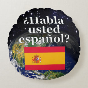 Spreek je Spaans? Vlag & aarde Rond Kussen
