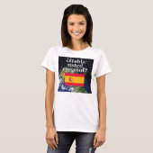 Spreek je Spaans? Vlag & aarde T-shirt (Voorkant volledig)