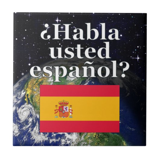 Spreek je Spaans? Vlag & aarde Tegeltje (Voorkant)