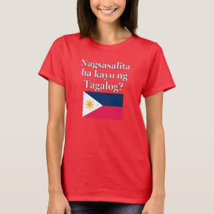 Spreek je Tagalog? In Tagalog. Markering T-shirt
