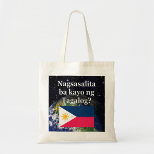 Spreek je Tagalog? In Tagalog. Vlag & aarde Tote Bag