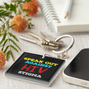 Spreek je uit tegen HIV-stigma - Aids Awareness Sleutelhanger
