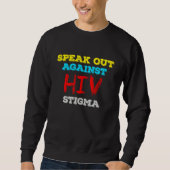 Spreek je uit tegen HIV-stigma - Aids Awareness Trui (Voorkant)