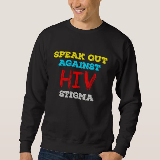 Spreek je uit tegen HIV-stigma - Aids Awareness Trui (Voorkant)