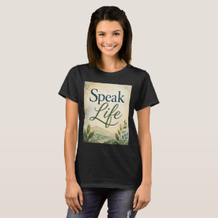 Spreek Leven T-shirt