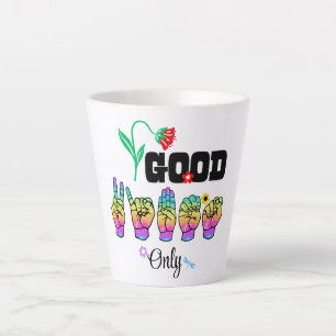 Spreek Liefde. Roer Goede Vibes Latte Mok