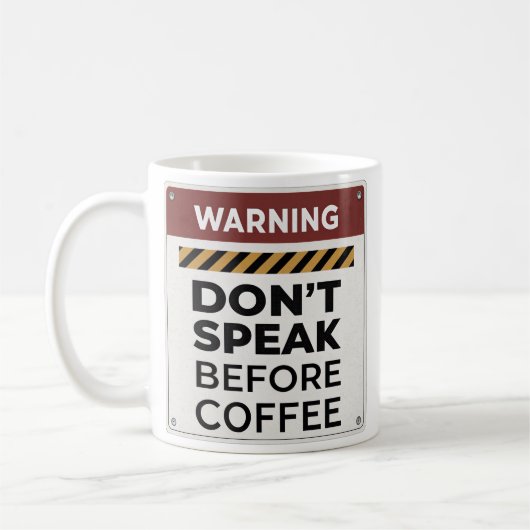 Spreek niet voor koffiewaarschuwing Mok met Funny (Links)