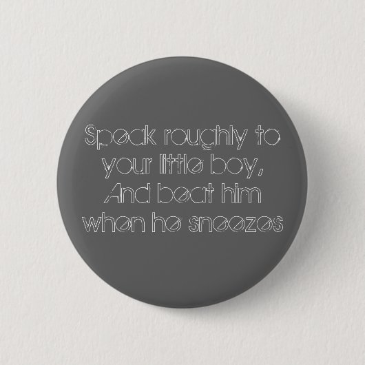 Spreek ruwweg ronde button 5,7 cm (Voorkant)