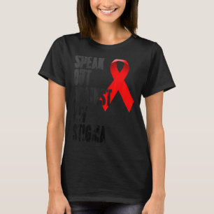 Spreek uit tegen HIV Stigma World Aids Day 1 T-shirt